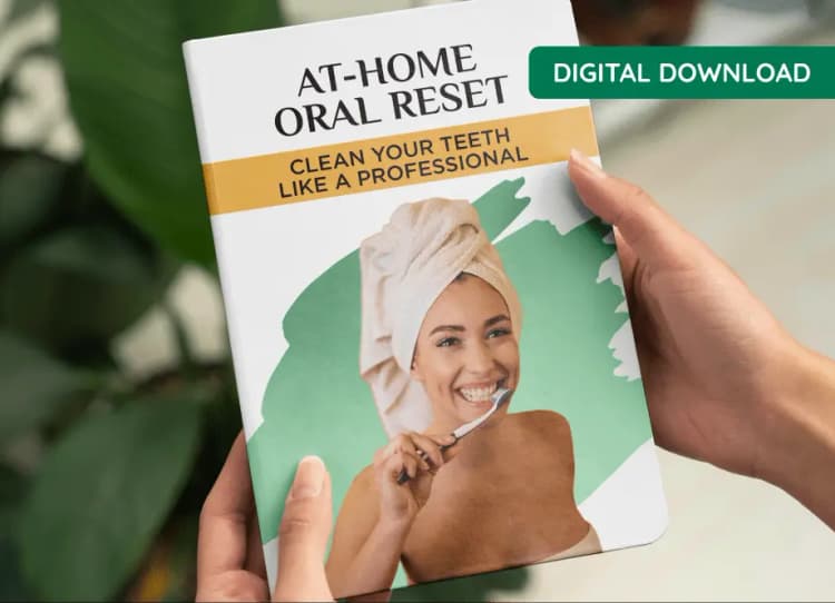 Complete At-Home Oral Care Reset Guide